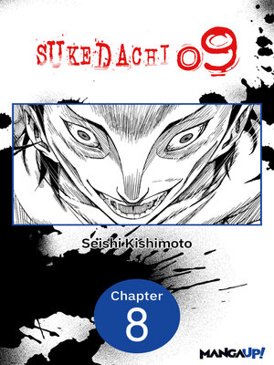 cover image of Sukedachi Nine, Chapter 8